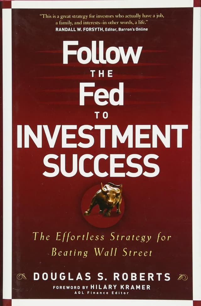 Follow the Fed to Investment Success book cover